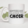 Most Likely To Hit A High Note Only Dogs Can Hear, Music Gift, Choir Gift, Singer Gift, 11 oz. Black Mug