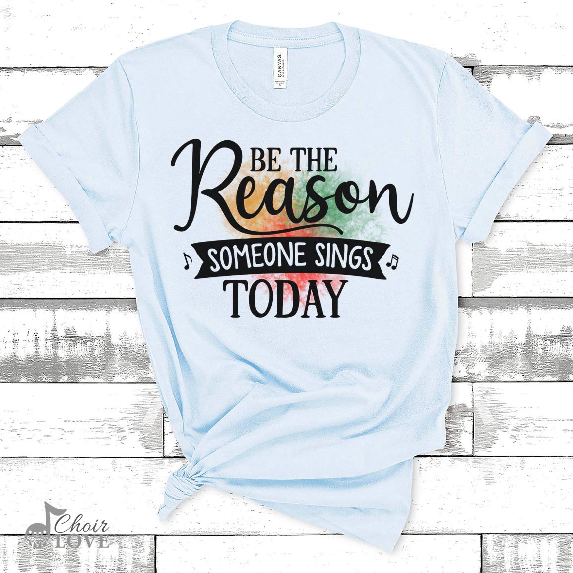 Singer Shirt, Gift For Vocalist, Choir, Be The Reason Someone Sings Today  Unisex Jersey Short-Sleeve T-Shirt