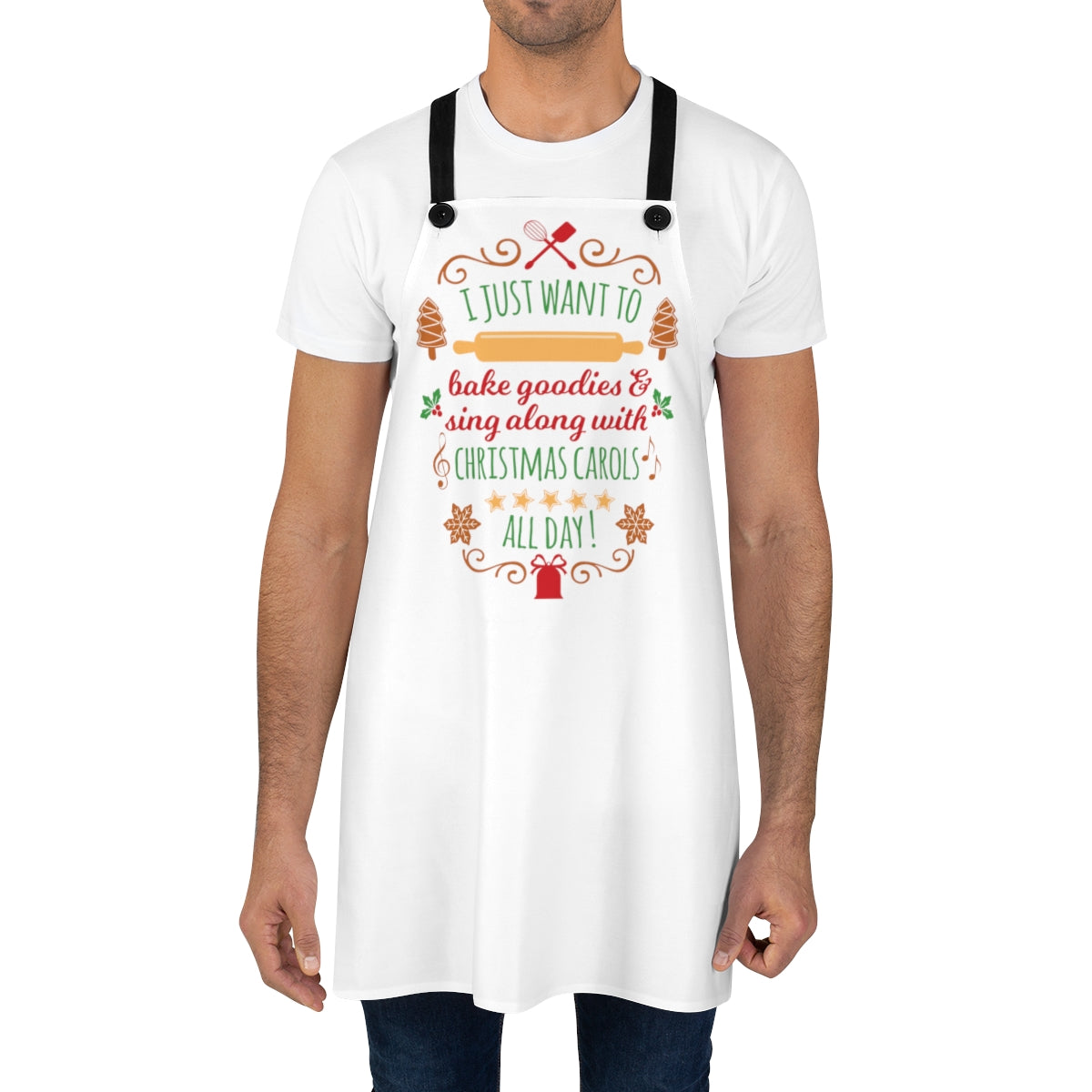 Gifts For Singer, Choir, Baker, Vocalist, Musical Theatre, I Just Want To Bake Cookies And Sing Christmas Carols Kitchen Apron