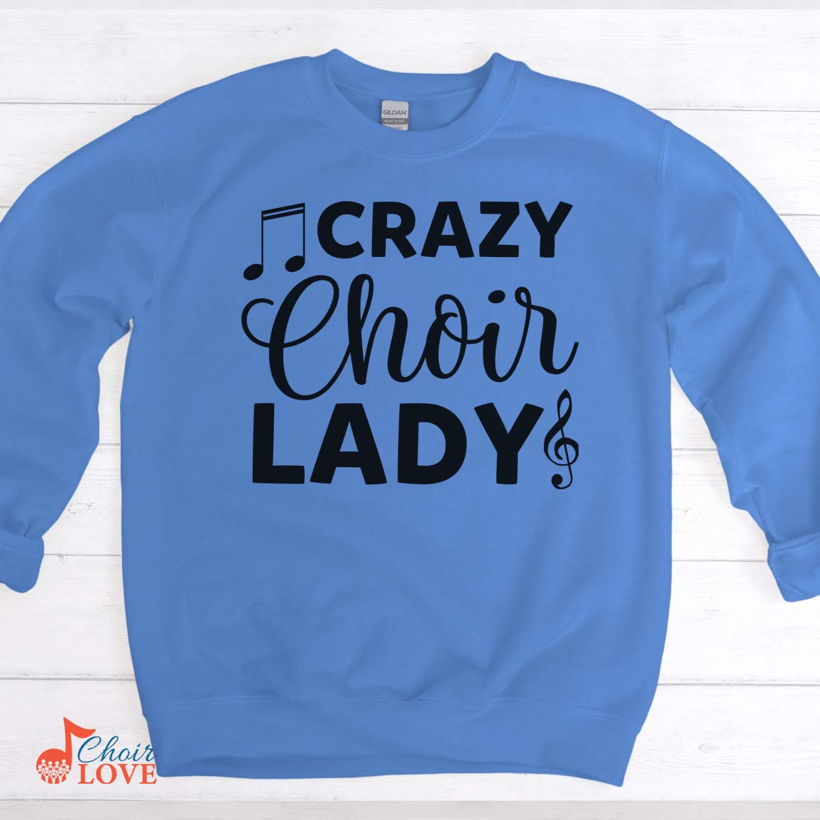 Music Gift, Gifts For Singer, Choir, Musical Theatre, Vocalist, Crazy Choir Lady Crewneck Pullover Sweatshirt