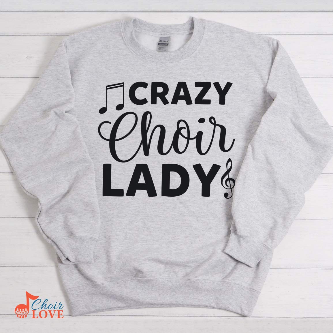 Music Gift, Gifts For Singer, Choir, Musical Theatre, Vocalist, Crazy Choir Lady Crewneck Pullover Sweatshirt