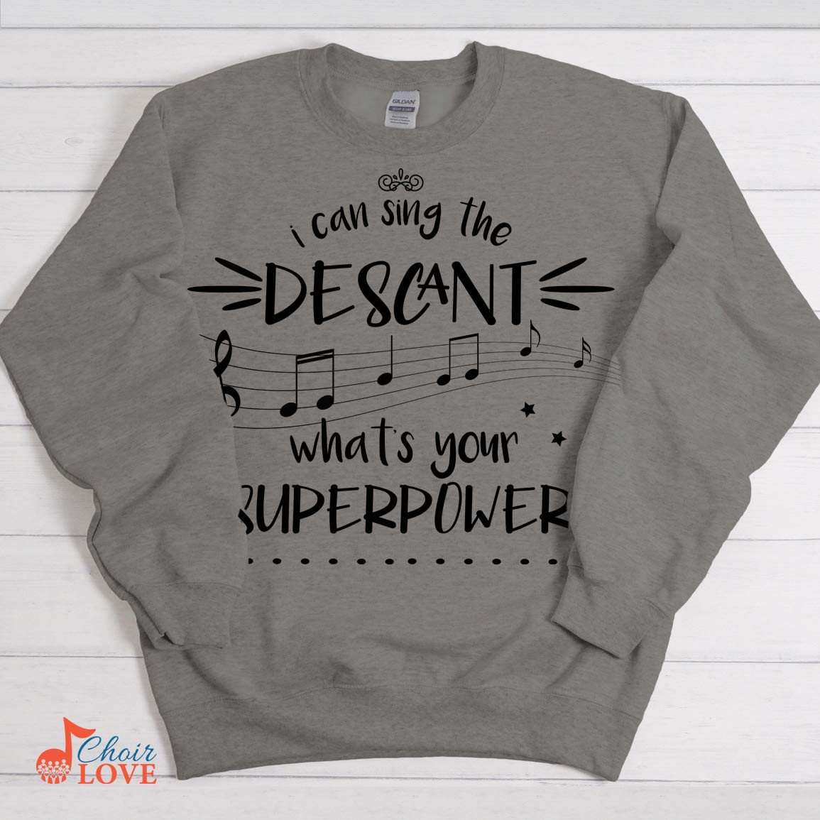 Music Gift, Gifts For Singer, Choir, Soloist, Musical Theatre, I Can Sing The Descant What's Your Superpower Unisex Crewneck Pullover Sweatshirt