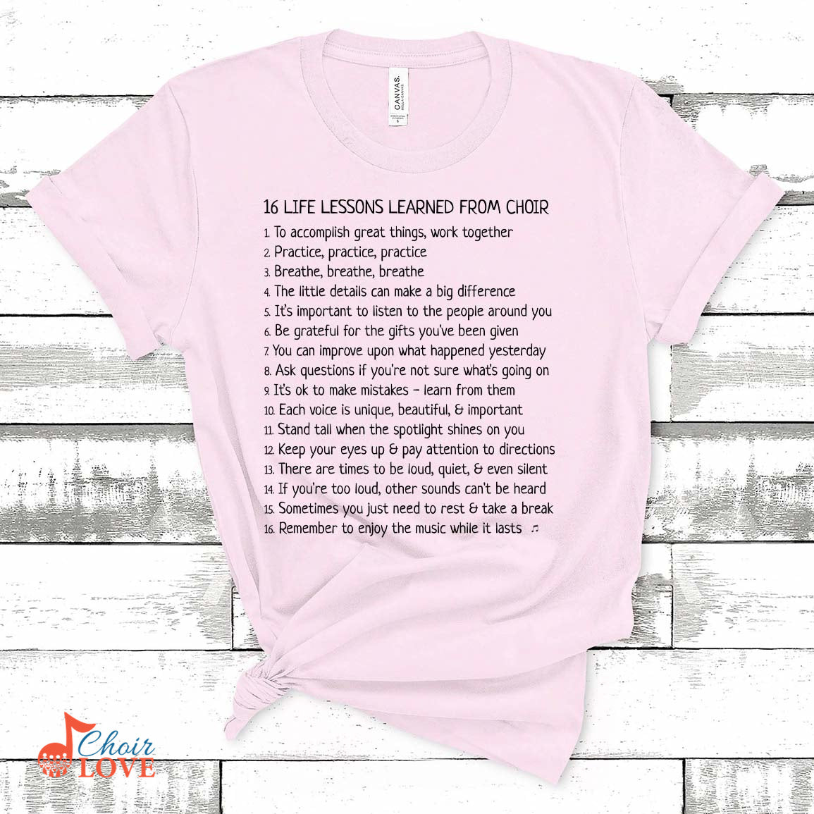 Music Gift, Gifts For Singer, Choir, Musical Theatre, Singing Shirt, 16 Life Lessons Learned From Choir Unisex Jersey Short-Sleeve T-Shirt