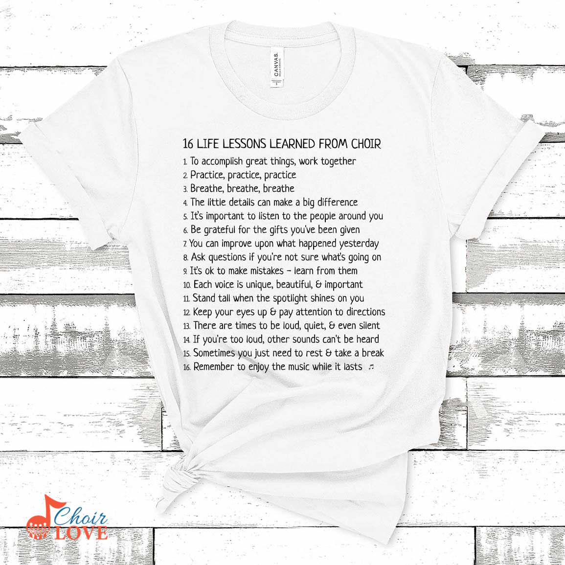 Music Gift, Gifts For Singer, Choir, Musical Theatre, Singing Shirt, 16 Life Lessons Learned From Choir Unisex Jersey Short-Sleeve T-Shirt