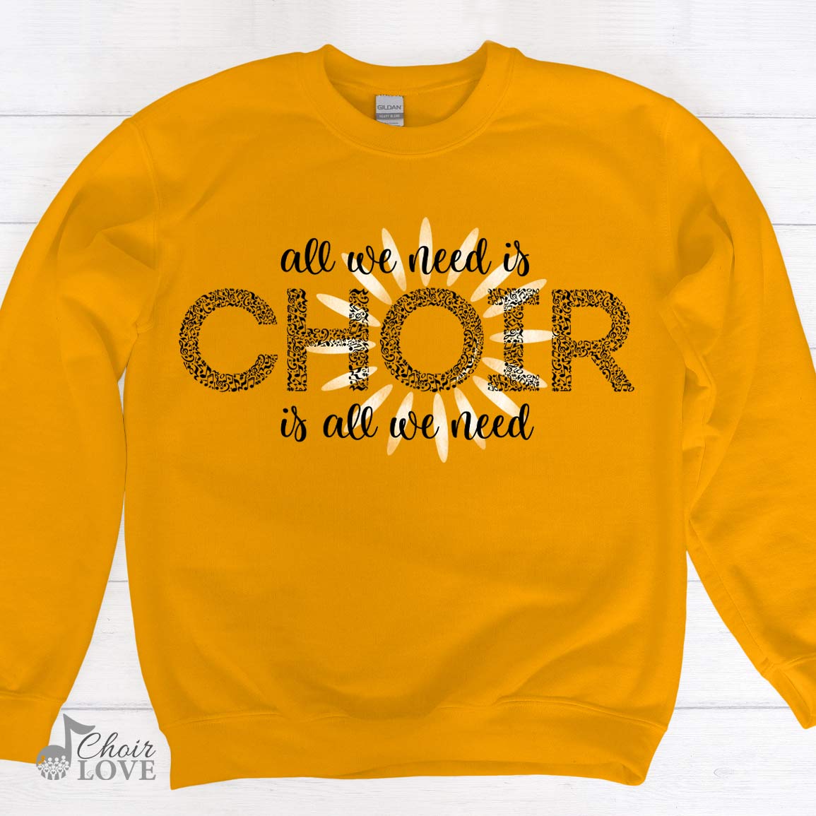 Music Shirt, Gift For Choir Director, All We Need Is Choir (Sun Design) Crewneck Pullover Sweatshirt