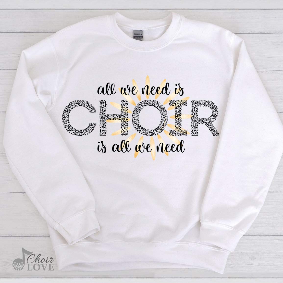 Music Shirt, Gift For Choir Director, All We Need Is Choir (Sun Design) Crewneck Pullover Sweatshirt