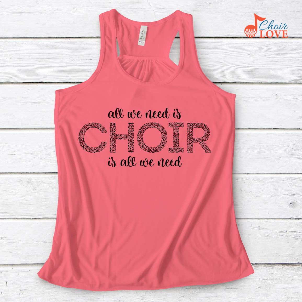 Music Gift, Gifts For Singer, Choir, Chorus, Music Lover, All We Need Is Choir Is All We Need Ladies' Flowy Racerback Tank