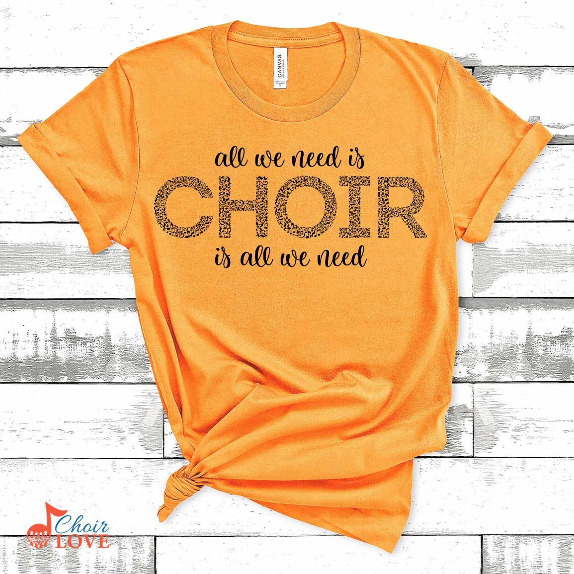 Music Gift, Gifts For Singer, Choir, Musical Theatre, Music Shirt, Choir Is All We Need Unisex Jersey Short-Sleeve T-Shirt