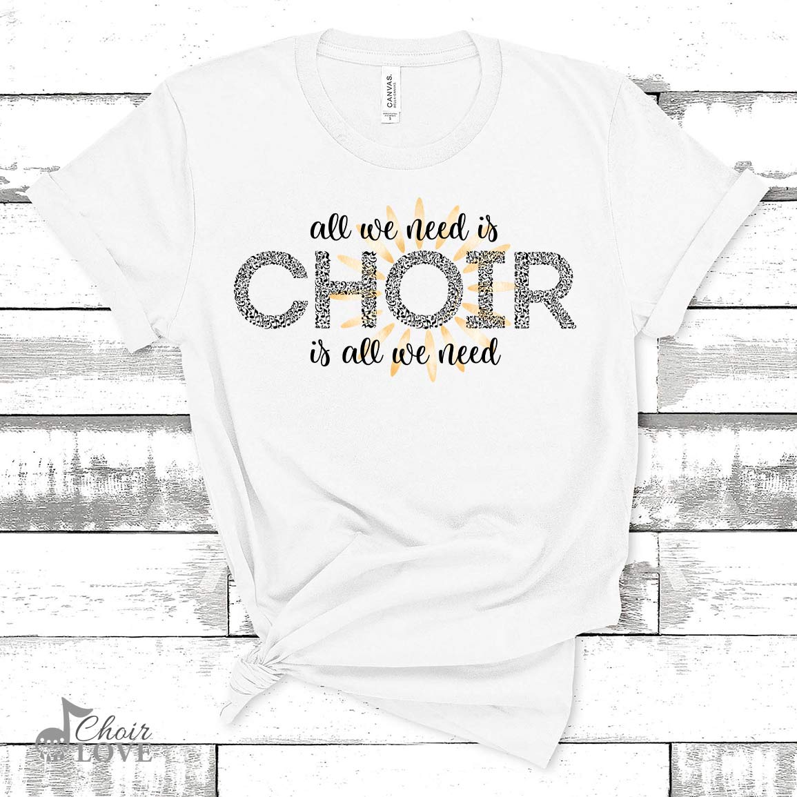 Music Shirt, Gift For Choir, Choir Director, All We Need Is Choir (Sun Design) Unisex Jersey Short-Sleeve T-Shirt