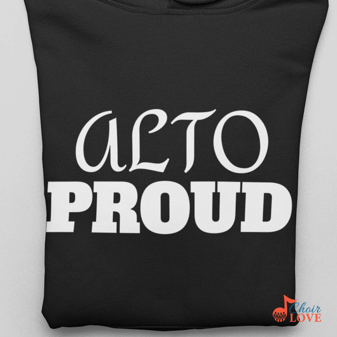 Music Gift, Gifts For Singer, Alto, Choir, Musical Theatre, Music Shirt, Alto Proud Unisex Pullover Hoodie