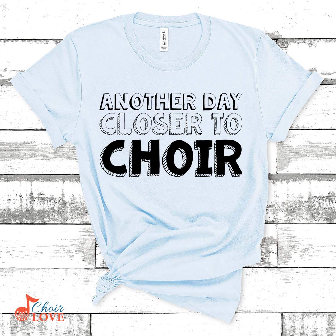 Music Gift, Gifts For Singer, Choir, Music Lover, Chorus, Another Day Closer To Choir Unisex Jersey Short-Sleeve T-Shirt