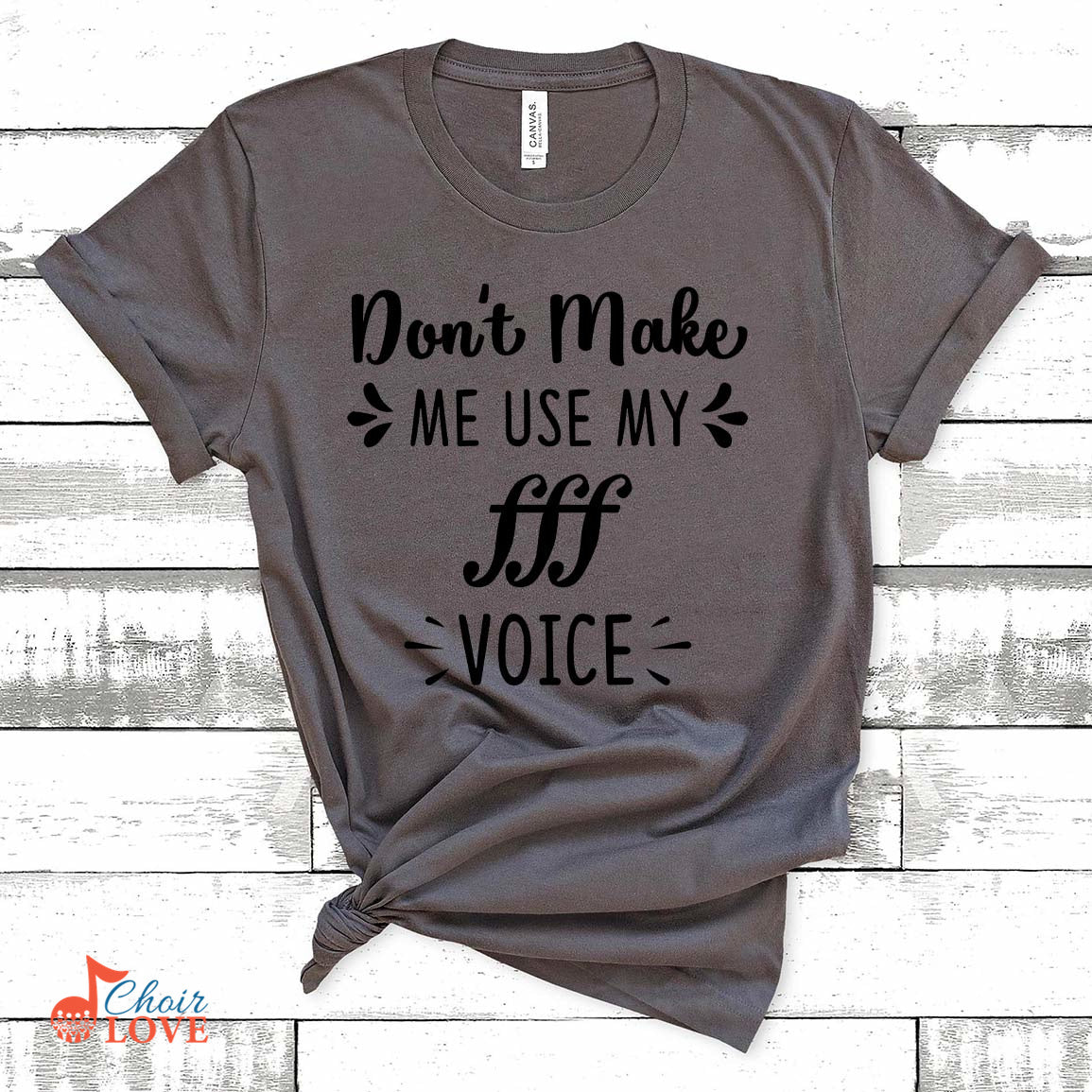 Music Gift, Gifts For Singer, Choir, Vocalist, Musical Theatre, Don't Make Me Use My Triple Forte Voice Unisex Jersey Short-Sleeve T-Shirt