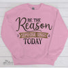 Gift For Choir, Choir Director, Musician, Be The Reason (Leopard Design) Crewneck Pullover Sweatshirt