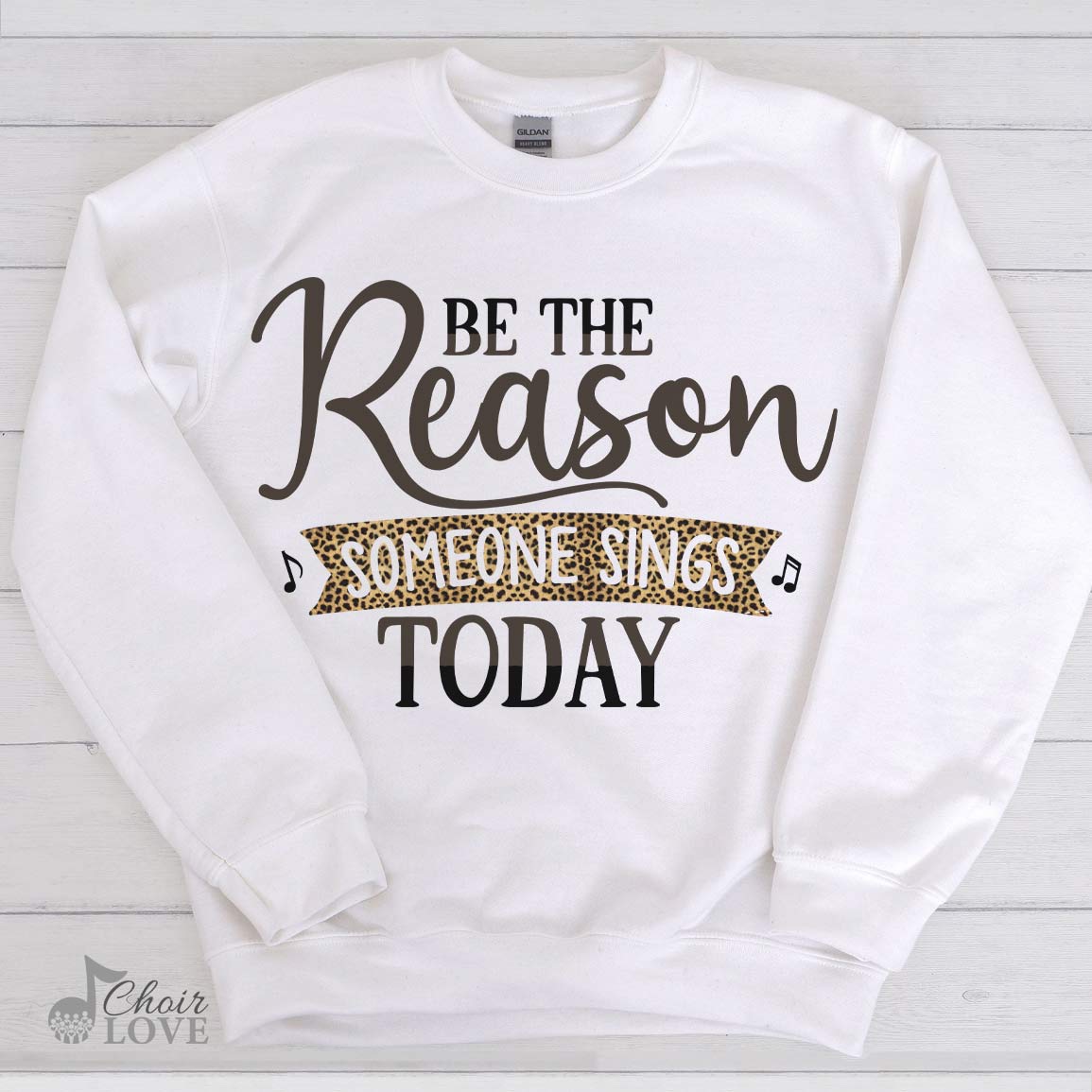 Gift For Choir, Choir Director, Musician, Be The Reason (Leopard Design) Crewneck Pullover Sweatshirt