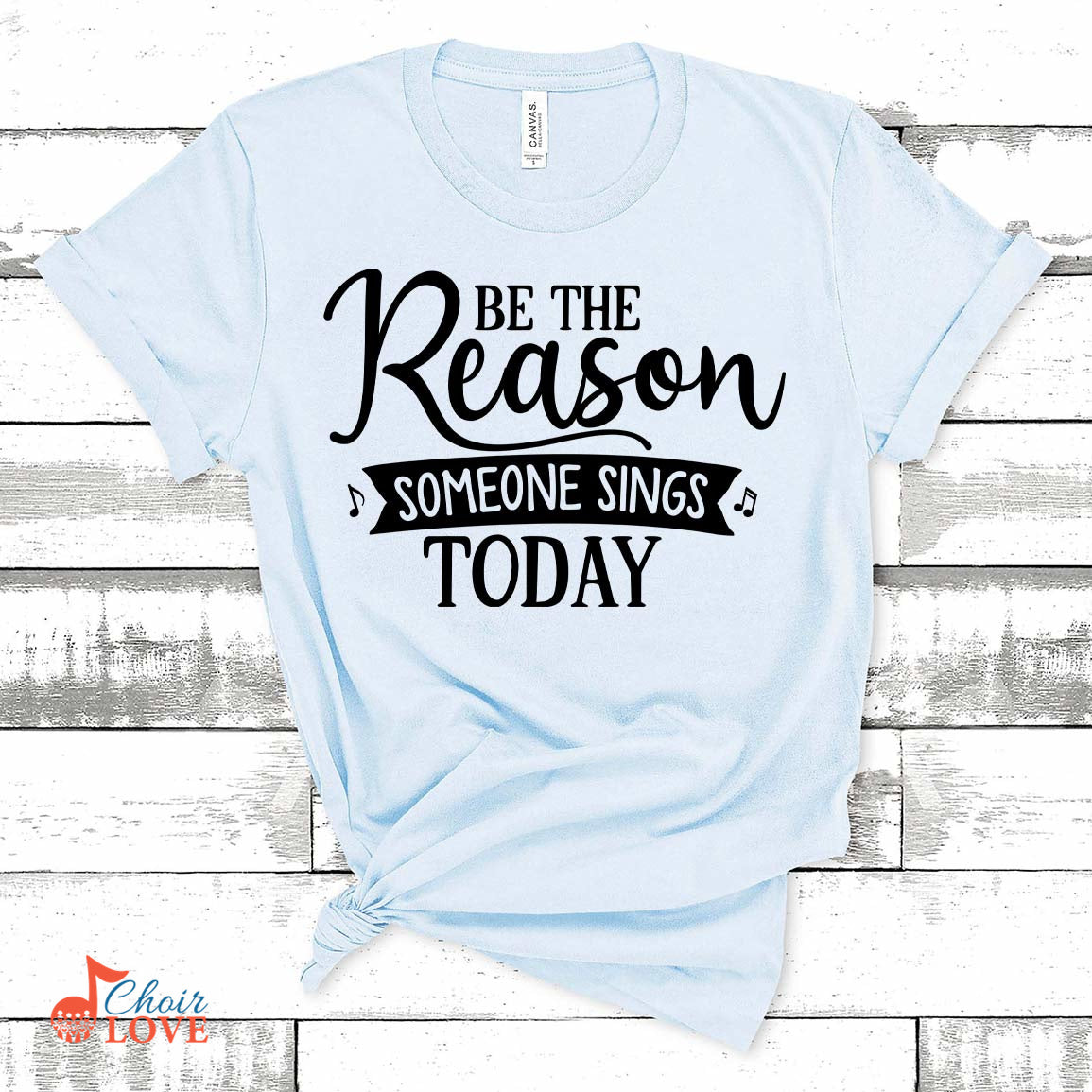 Music Gift, Gifts For Singer, Choir, Music Teacher, Be The Reason Someone Sings Today Unisex Jersey Short-Sleeve T-Shirt