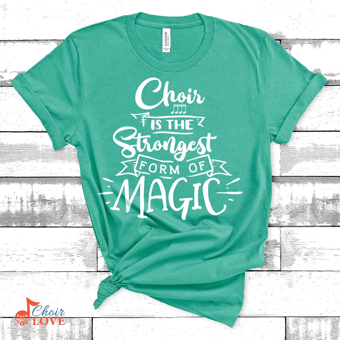 Music Gift, Gifts For Singer, Choir, Musical Theatre, Choir Is The Strongest Form Of Magic Unisex Jersey Short-Sleeve T-Shirt