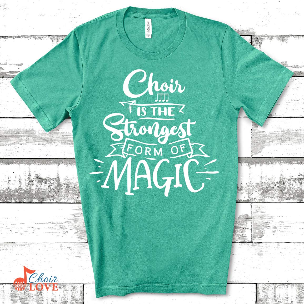 Music Gift, Gifts For Singer, Choir, Musical Theatre, Choir Is The Strongest Form Of Magic Unisex Jersey Short-Sleeve T-Shirt