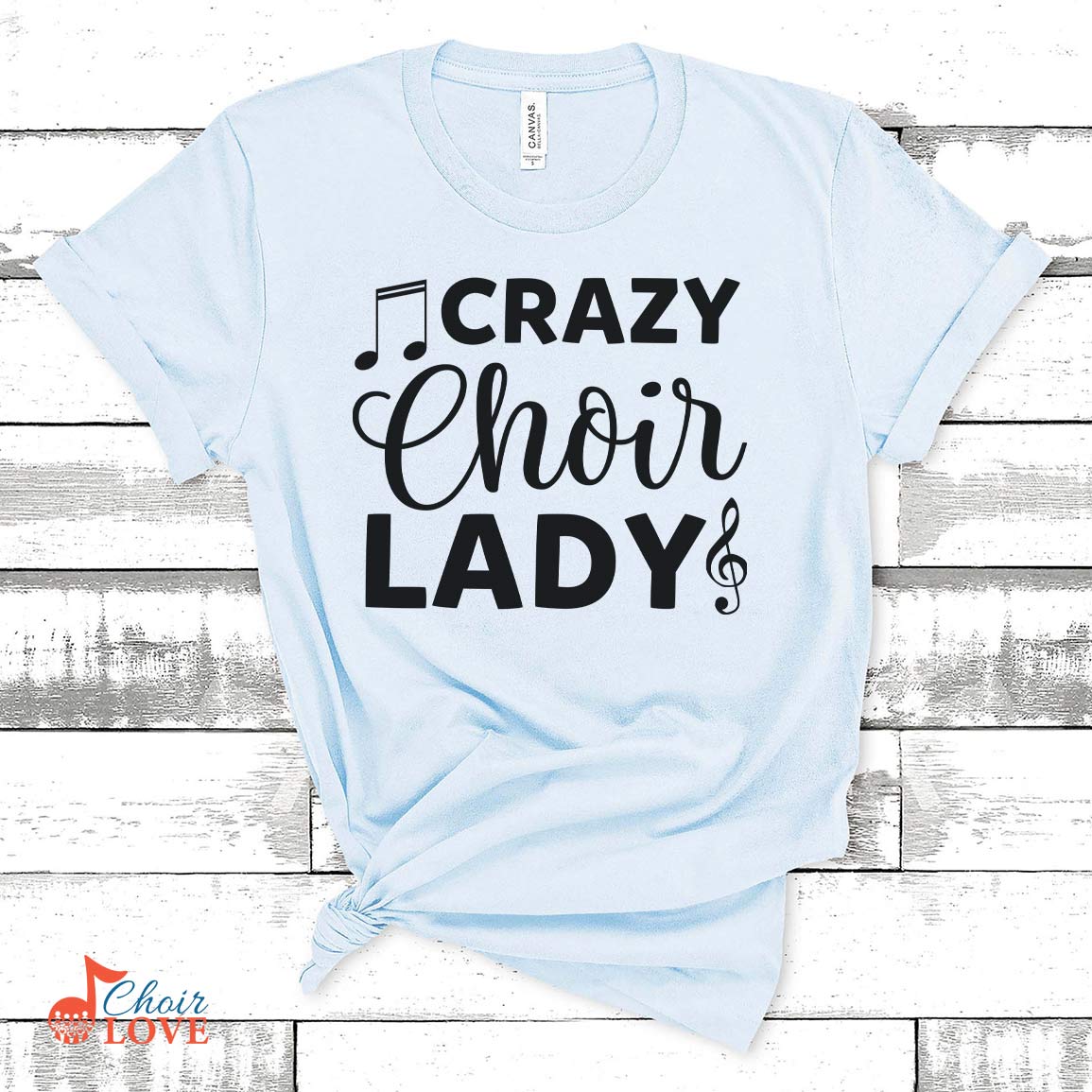 Music Gift, Gifts For Singer, Choir, Chorus, Musical Theatre, Music Shirt, Crazy Choir Lady Unisex Jersey Short-Sleeve T-Shirt