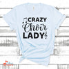 Music Gift, Gifts For Singer, Choir, Chorus, Musical Theatre, Music Shirt, Crazy Choir Lady Unisex Jersey Short-Sleeve T-Shirt