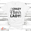 Music Gift, Gifts For Singer, Choir, Chorus, Musical Theatre, Music Shirt, Crazy Choir Lady Unisex Jersey Short-Sleeve T-Shirt