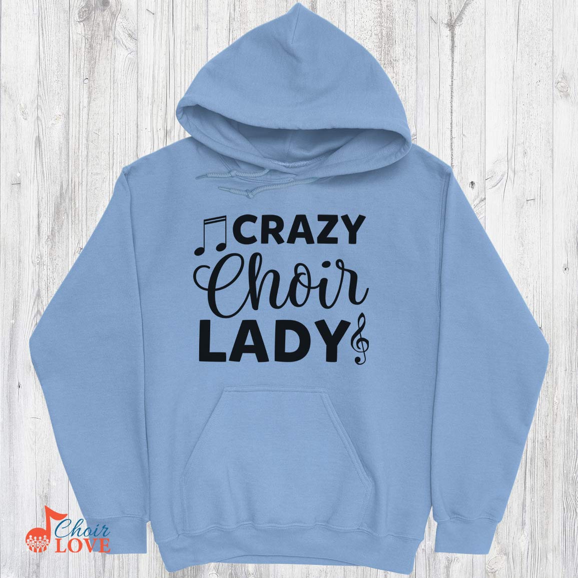 Music Gift, Gifts For Singer, Choir, Musical Theatre, Ensemble, Choral Singing, Crazy Choir Lady Pullover Hoodie