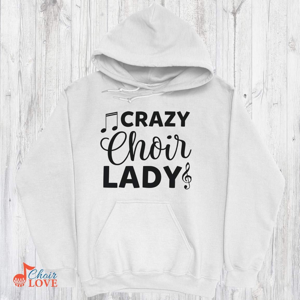 Music Gift, Gifts For Singer, Choir, Musical Theatre, Ensemble, Choral Singing, Crazy Choir Lady Pullover Hoodie