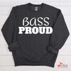 Music Gift, Gifts For Singer, Choir, Musician, Barbershop, Chorus Shirt, Bass Proud Unisex Crewneck Pullover Sweatshirt