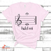 Gifts For Singer, Music Shirt, Hold Mi Unisex Jersey Short-Sleeve T-Shirt