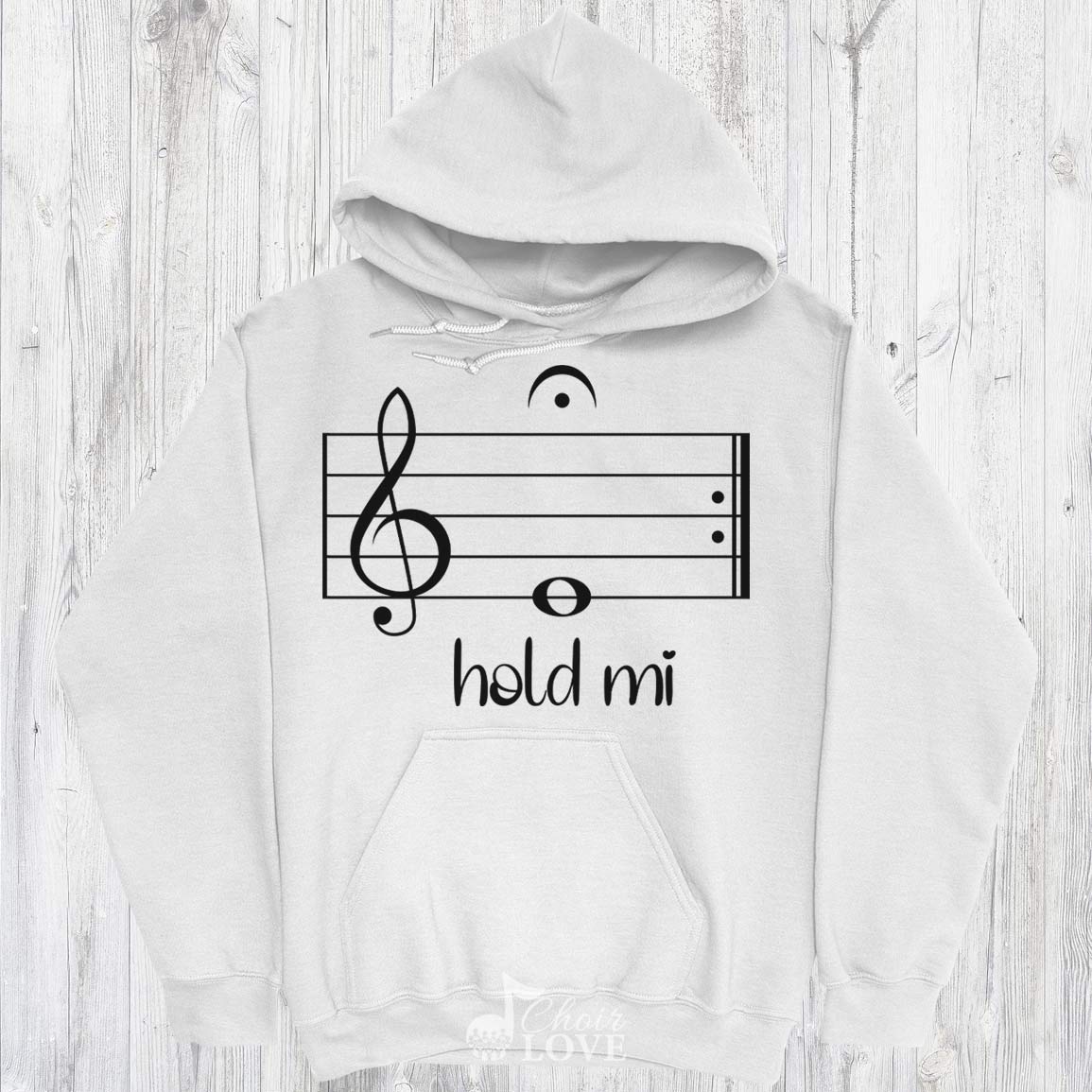 Music Shirt, Fun Music Saying, Gift For Singers, Hold Mi Unisex Pullover Hoodie 8 oz.