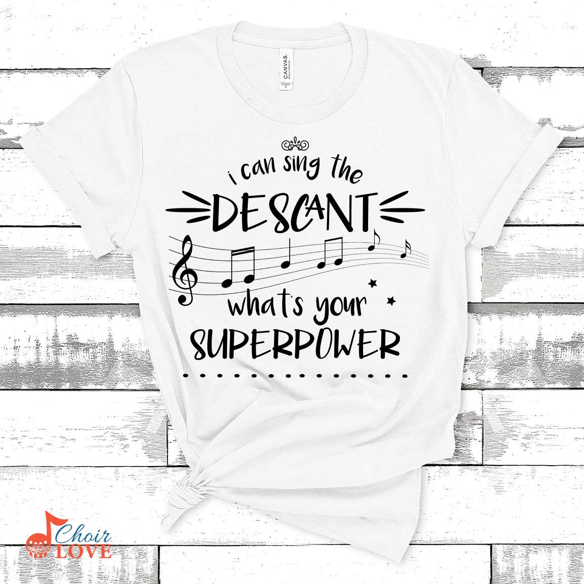 Music Gift, Gifts For Singer, Soloist, Choir, Musical Theatre, I Can Sing The Descant What's Your Superpower Unisex Jersey Short-Sleeve T-Shirt