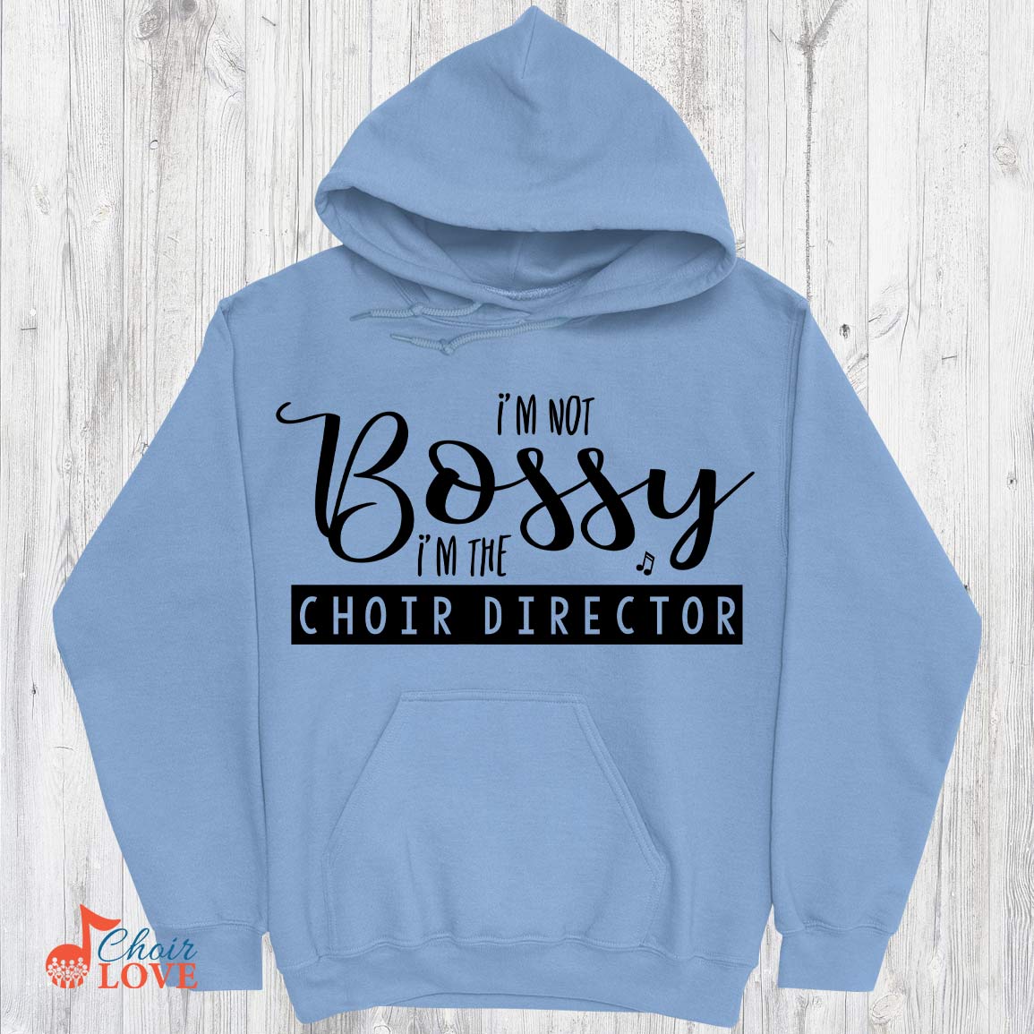 Music Gift, Gifts For Singer, Choir, Music Director, Chorus Master, I'm Not Bossy I'm The Choir Director Pullover Hoodie