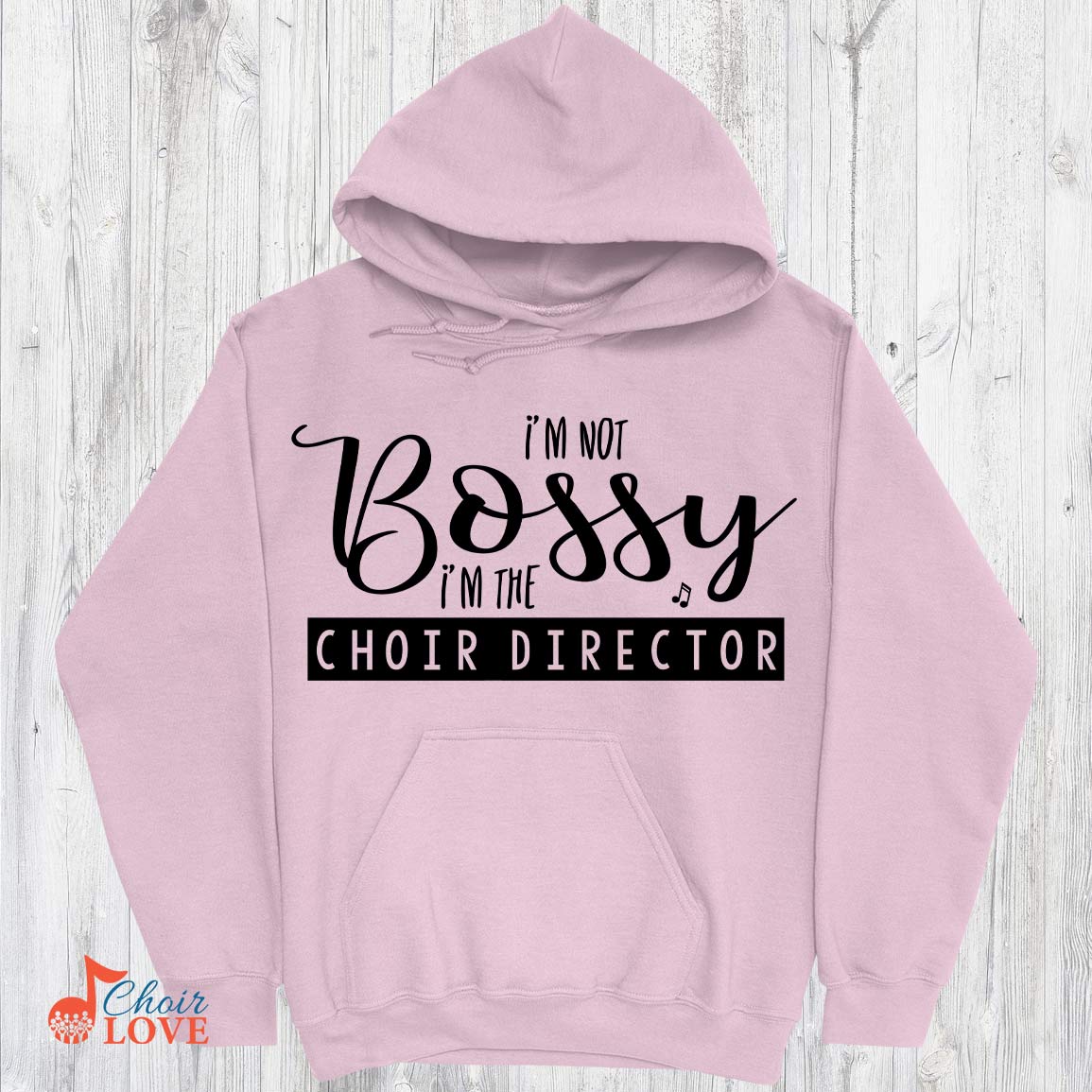 Music Gift, Gifts For Singer, Choir, Music Director, Chorus Master, I'm Not Bossy I'm The Choir Director Pullover Hoodie