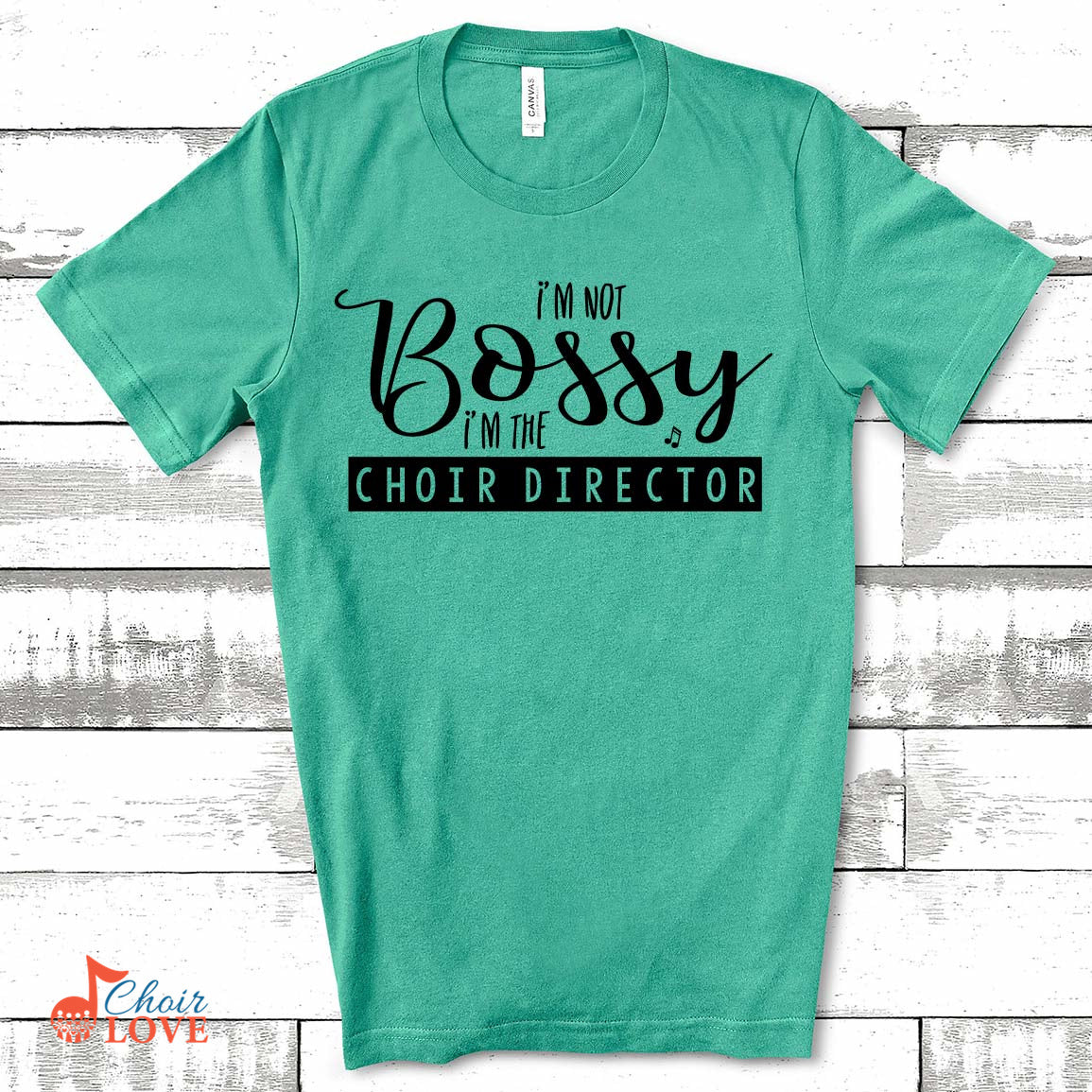 Music Gift, Gifts For Singer, Choir, Chorus, I'm Not Bossy I'm The Choir Director Unisex Jersey Short-Sleeve T-Shirt