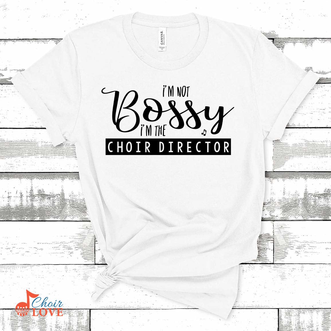 Music Gift, Gifts For Singer, Choir, Chorus, I'm Not Bossy I'm The Choir Director Unisex Jersey Short-Sleeve T-Shirt