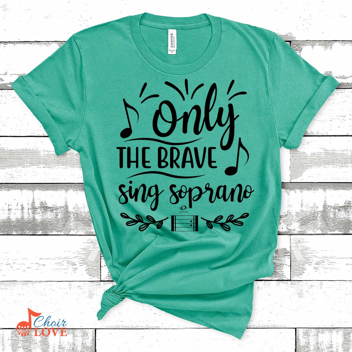 Music Gift, Gifts For Singer, Soprano, Choir, Musical Theatre, Only The Brave Sing Soprano Unisex Jersey Short-Sleeve T-Shirt