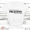 Music Gift, Gifts For Singer, Minister, Priest, Choir, Church Choir, I Heard You But You're Preaching To The Choir Unisex Jersey Short-Sleeve T-Shirt