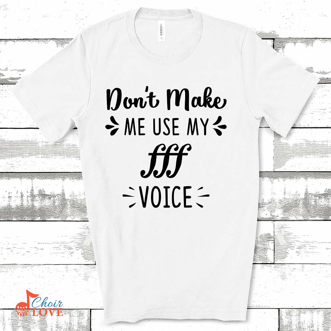 Music Gift, Gifts For Singer, Choir, Vocalist, Musical Theatre, Don't Make Me Use My Triple Forte Voice Unisex Jersey Short-Sleeve T-Shirt