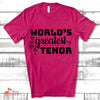 Gifts For Singer, Music Gift, Musical Theatre Gift, World's Greatest Tenor Unisex Jersey Short-Sleeve T-Shirt