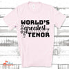 Gifts For Singer, Music Gift, Musical Theatre Gift, World's Greatest Tenor Unisex Jersey Short-Sleeve T-Shirt