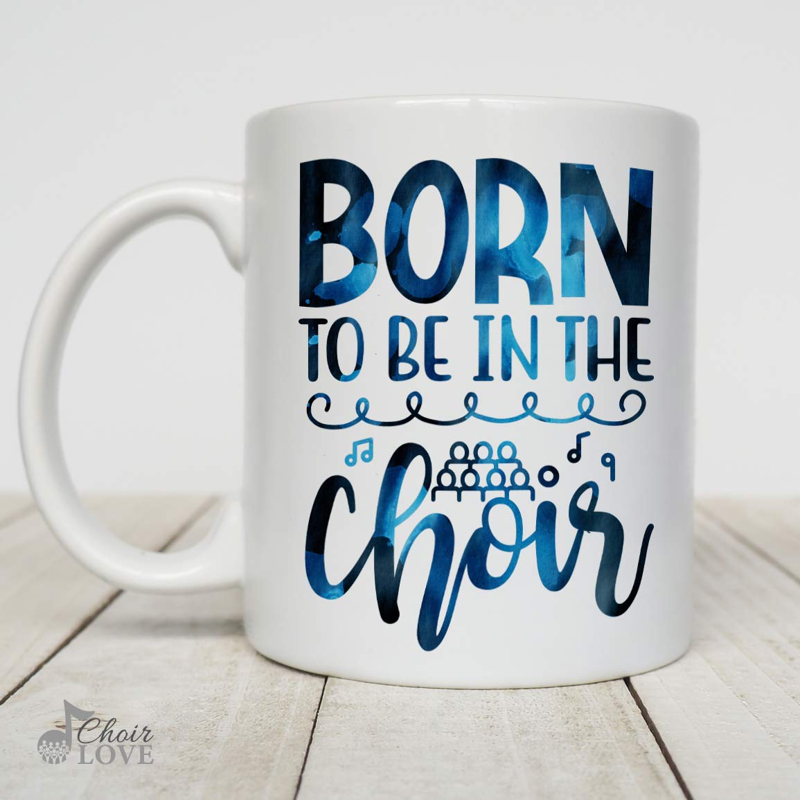 Music Mug, Gift For Singer, Choir Director, Born To Be In The Choir White Mug