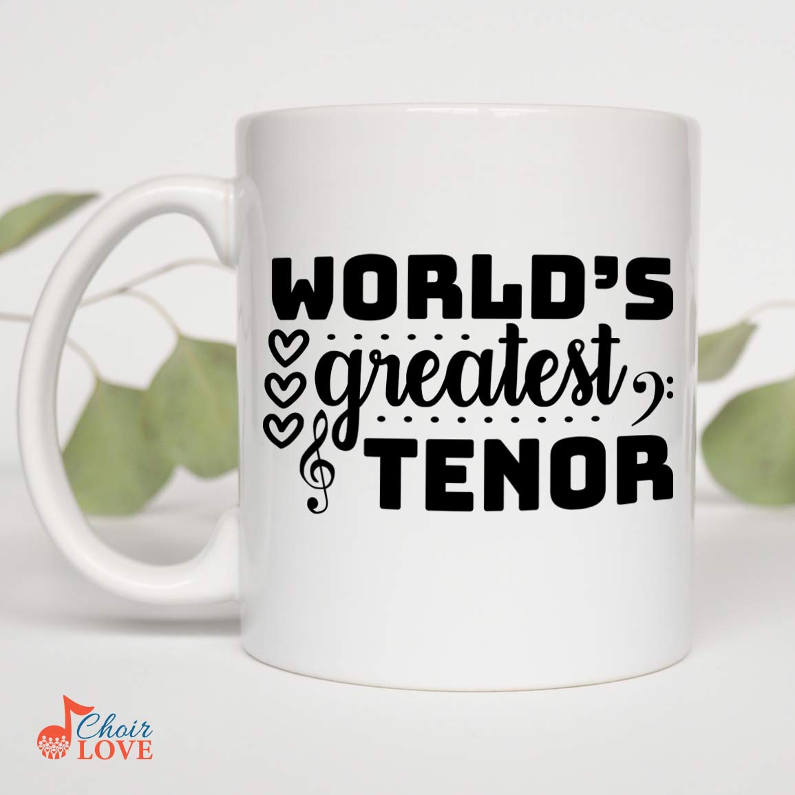 Gifts For Singer, Music Gift, Musical Theatre Gift, World's Greatest Tenor White Mug