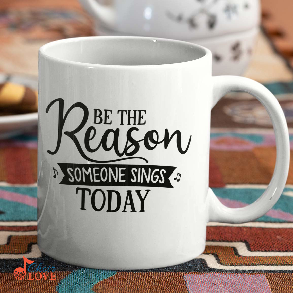 Music Gift, Gifts For Singer, Choir, Musical Theatre, Ensemble, Be The Reason Someone Sings Today White Mug