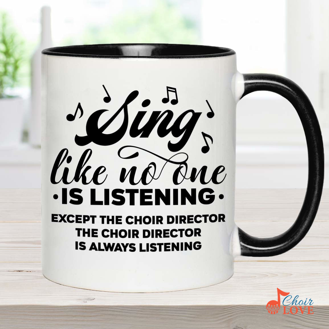 Music Gift, Gifts For Singer, Choir, Musical Theatre, Sing Like No One Is Listening Except The Choir Director Accent Mug