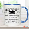 Music Gift, Gifts For Singer, Choir, Musical Theatre, Music Mug, Choir Practice Rules Colorful Accent Mug