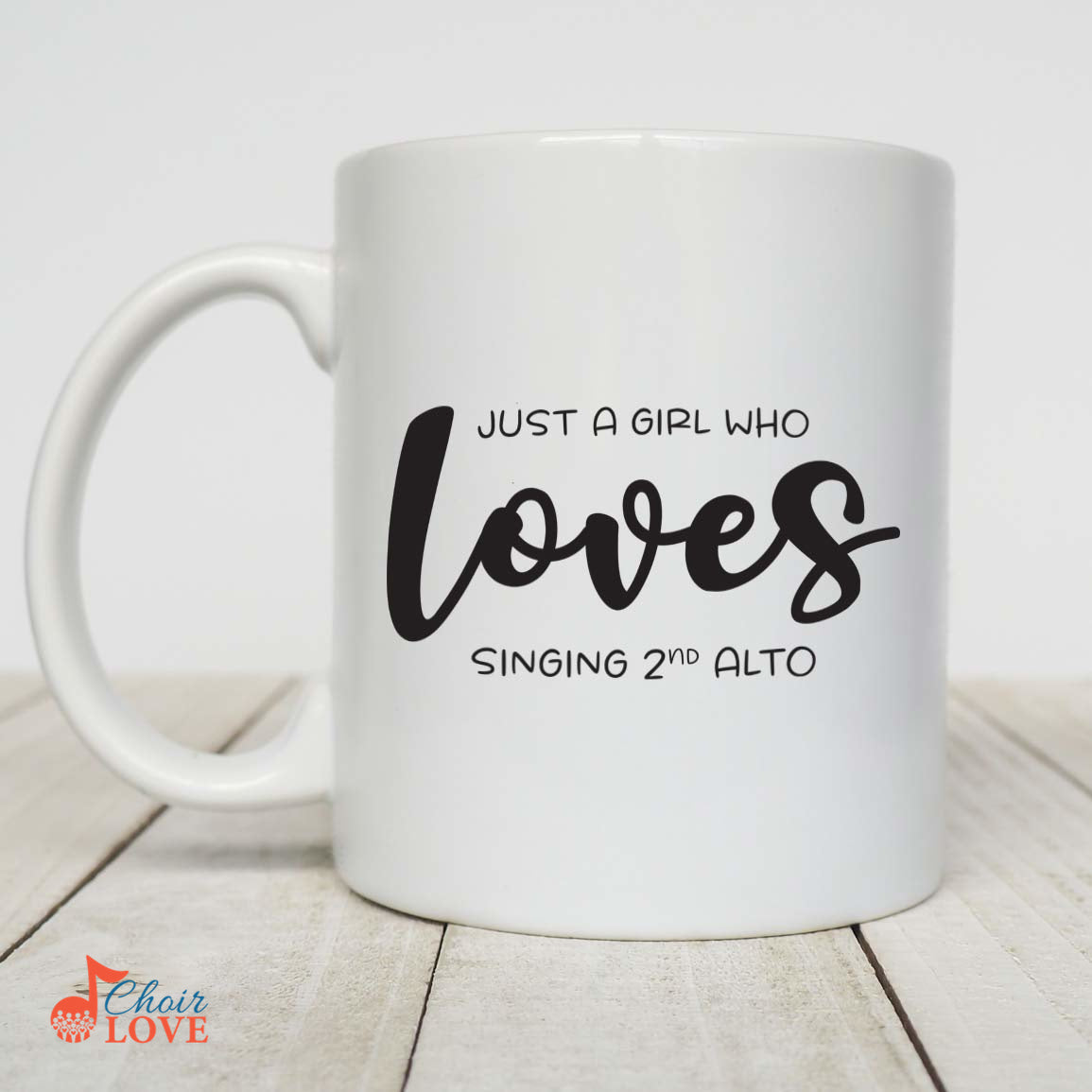 Music Gift, Gifts For Singer, Alto, Choir, Musical Theatre, Just A Girl Who Loves Singing Alto 2 White Mug