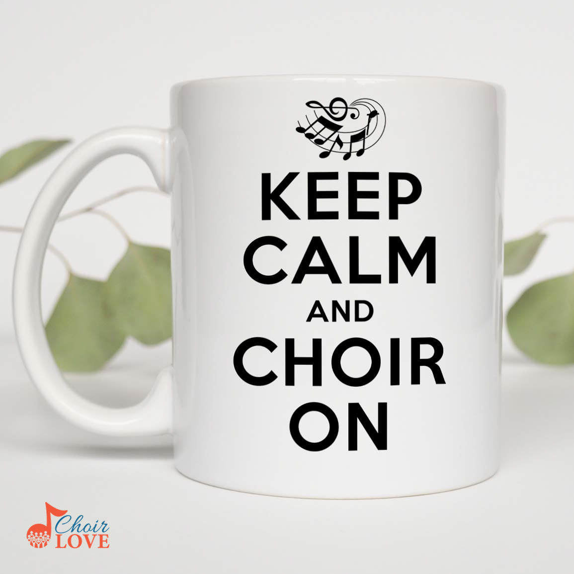 Music Gift, Gifts For Choir Director, Singer, Vocalist, Choir, Musical Theatre, Keep Calm And Choir On White Mug