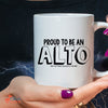 Music Gift, Gifts For Singer, Choir, Alto Singing, Vocalist, Musical Theatre, Proud To Be An Alto White Mug