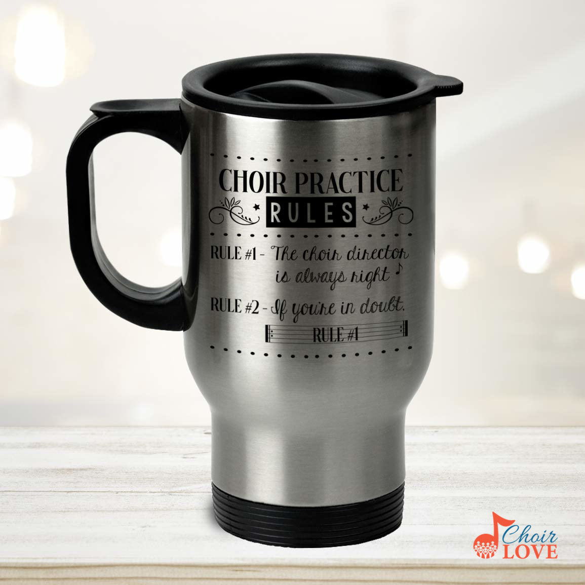 Music Gift, Gifts For Singer, Choir, Chorale, Musical Theatre, Music Mug, Choir Practice Rules Silver Stainless Travel Mug